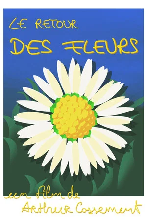 Постер: Le Retour des fleurs
