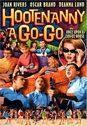 Постер: Hootenanny a Go-Go