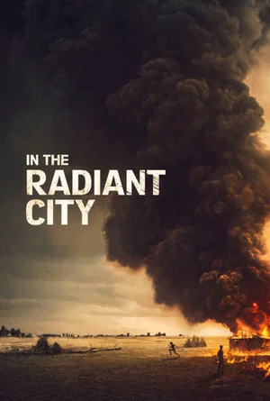 Постер: In the Radiant City