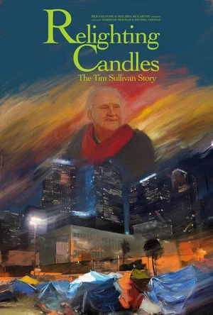 Постер: Relighting Candles: The Timothy Sullivan Story