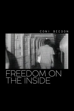 Постер: Freedom on the Inside