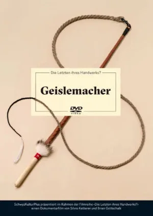 Постер: Geislemacher