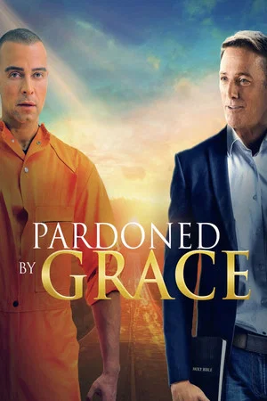 Постер: Pardoned by Grace