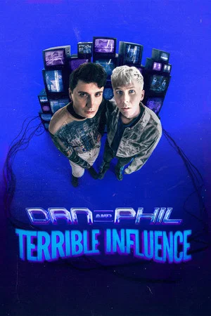 Постер: Dan and Phil: Terrible Influence