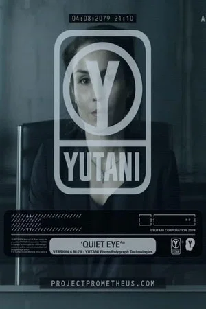 Постер: The Peter Weyland Files: Quiet Eye, Elizabeth Shaw