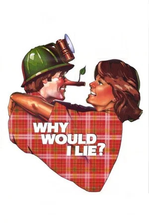 Постер: Why Would I Lie?