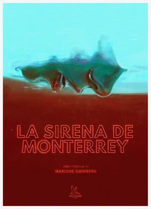 Постер: La sirena de Monterrey