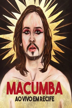 Постер: Macumba Live in Recife