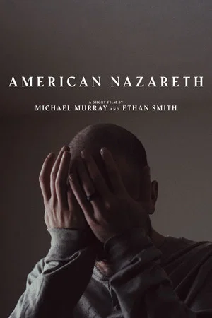 Постер: American Nazareth