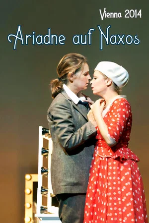 Постер: Strauss: Ariadne auf Naxos (Wiener Staatsoper Live)