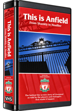 Постер: This is Anfield - From Shankly to Houllier