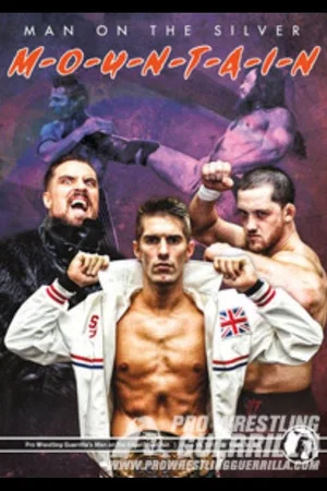 Постер: PWG: Man On The Silver Mountain