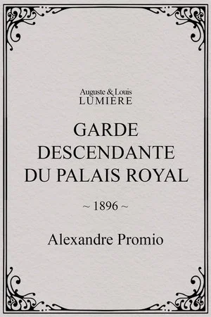 Постер: Garde descendante du palais royal