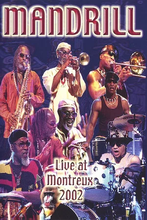 Постер: Mandrill - Live in Montreux 2002