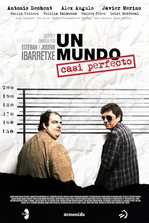 Постер: Un mundo casi perfecto