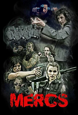 Постер: MERCS Movie