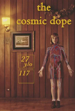 Постер: The Cosmic Dope - A Plant Experience