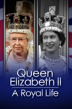 Постер: Queen Elizabeth II: A Royal Life - A Special Edition of 20/20