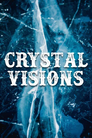 Постер: Crystal Visions