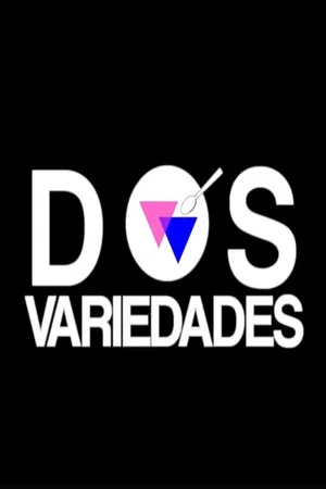 Постер: Dos variedades