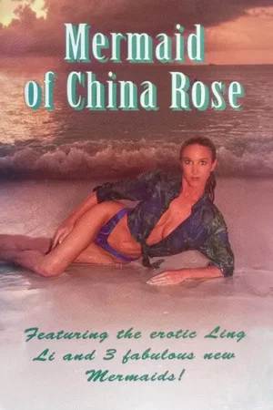 Постер: Mermaid of China Rose