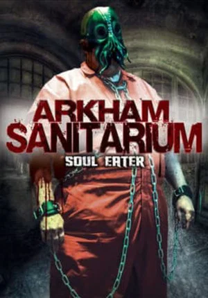 Постер: Arkham Sanitarium: Soul Eater