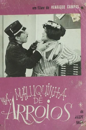 Постер: A Maluquinha de Arroios