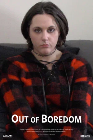 Постер: Out of Boredom