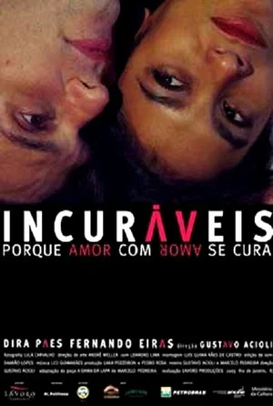 Постер: Incuráveis