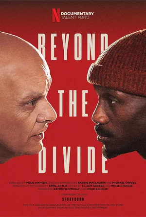 Постер: Beyond the Divide