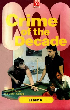 Постер: Crime of the Decade