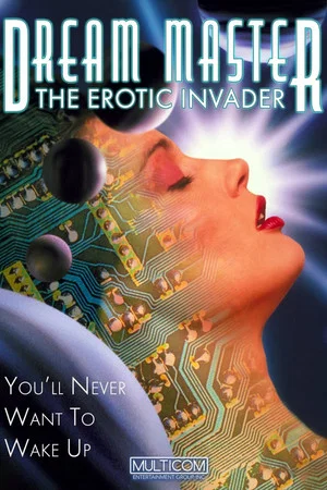 Постер: Dreammaster: The Erotic Invader