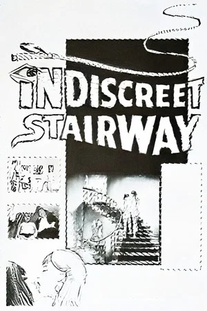 Постер: Indiscreet Stairway
