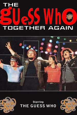Постер: The Guess Who - Together Again