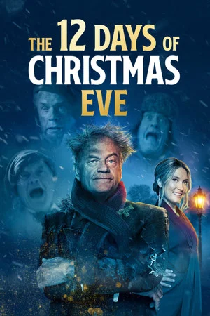Постер: The 12 Days of Christmas Eve