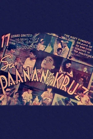 Постер: Sa Paanan ng Kruz