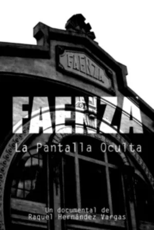 Постер: Faenza: La Pantalla Oculta