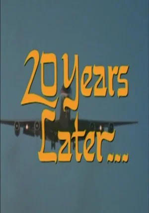 Постер: 20 Years Later