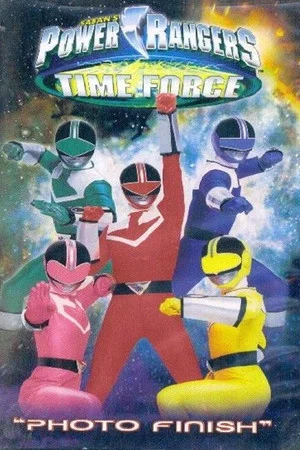 Постер: Power Rangers Time Force: Photo Finish