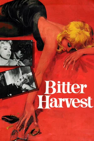 Постер: Bitter Harvest