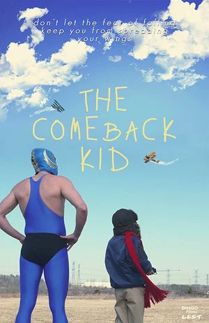 Постер: The Comeback Kid