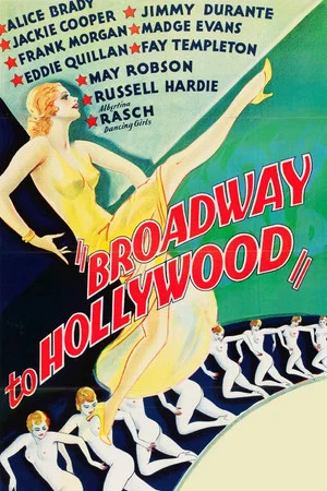 Постер: Broadway to Hollywood