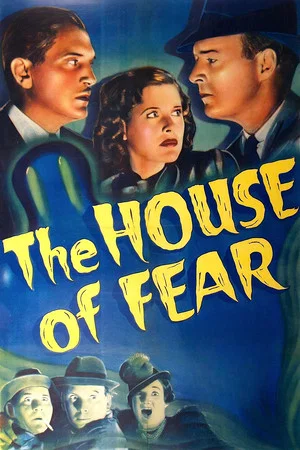 Постер: The House of Fear