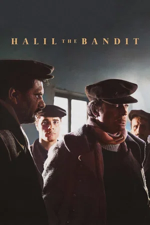 Постер: Halil the Bandit