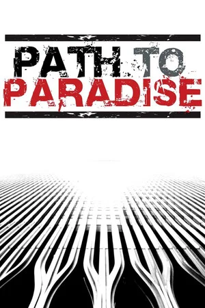 Постер: Path to Paradise: The Untold Story of the World Trade Center Bombing