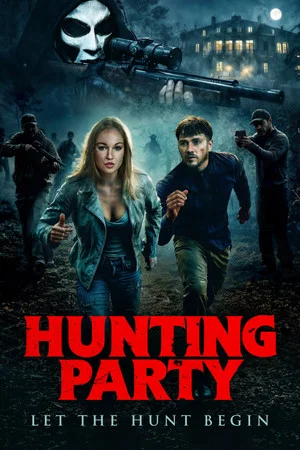 Постер: Hunting Party