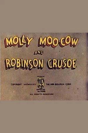 Постер: Molly Moo-Cow and Robinson Crusoe