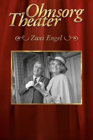 Постер: Ohnsorg Theater - Zwei Engel