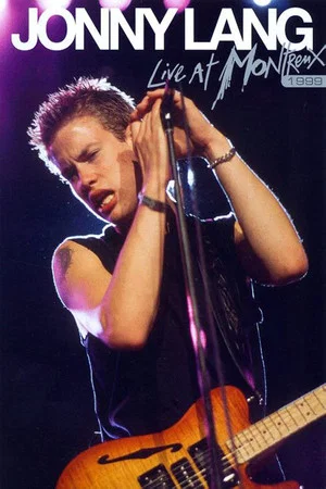 Постер: Jonny Lang - Live at Montreux 1999