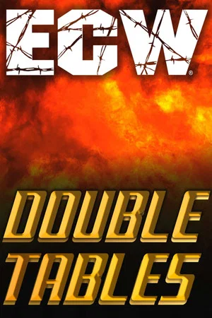 Постер: ECW Double Tables 1995